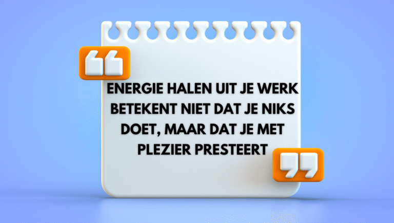 Energie halen uit je werk